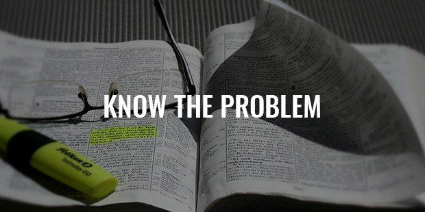 know the problem