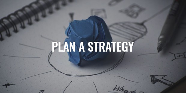 plan a strategy